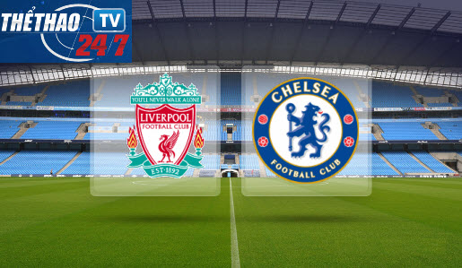 Link sopcast Liverpool vs Chelsea 20h05 ngày 27/4