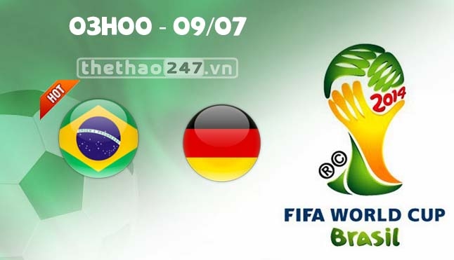 Brazil vs Đức bán kết World Cup 2014 3h ngày 9/7