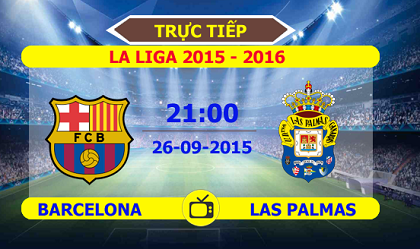 Barcelona vs Las Palmas, 21h00 ngày 26/9