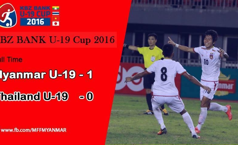 Video bàn thắng: U19 Myanmar 1-0 U19 Thái Lan (KBZ Bank Cup 2016)