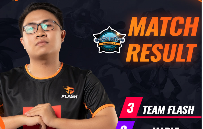 LMHT Tốc Chiến: Team Flash và bản ngã của một ông lớn