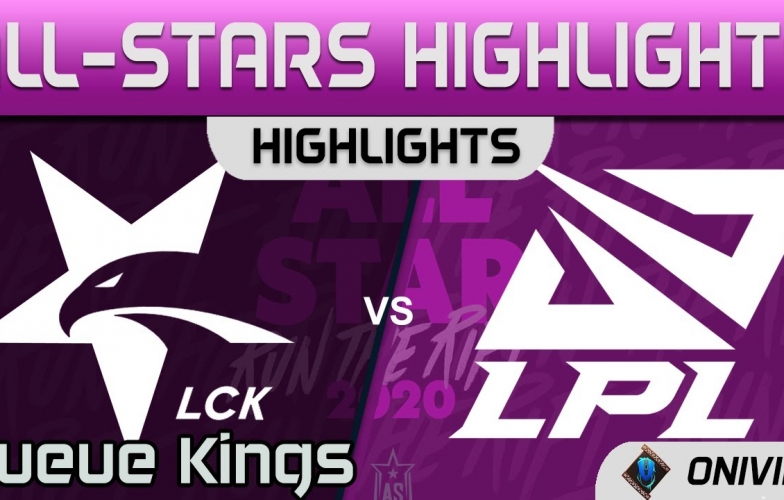 Highlight LMHT All Star 2020: LCK 'trút giận' lên LPL