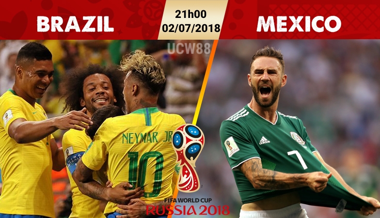 Soi kèo World Cup 2018 Brazil vs Mexico, 21h00, ngày 2/7