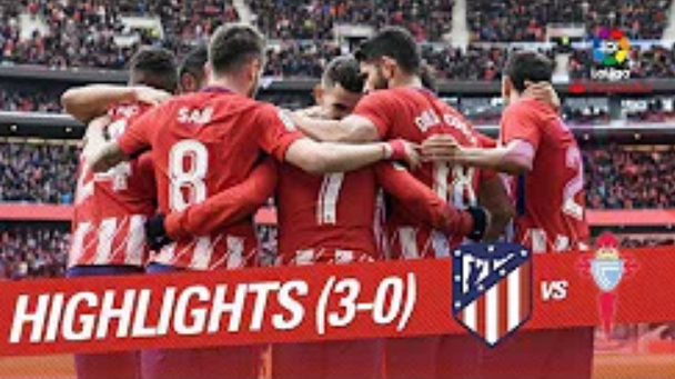 Highlights: Atletico Madrid 3-0 Celta Vigo (Vòng 28 La Liga)