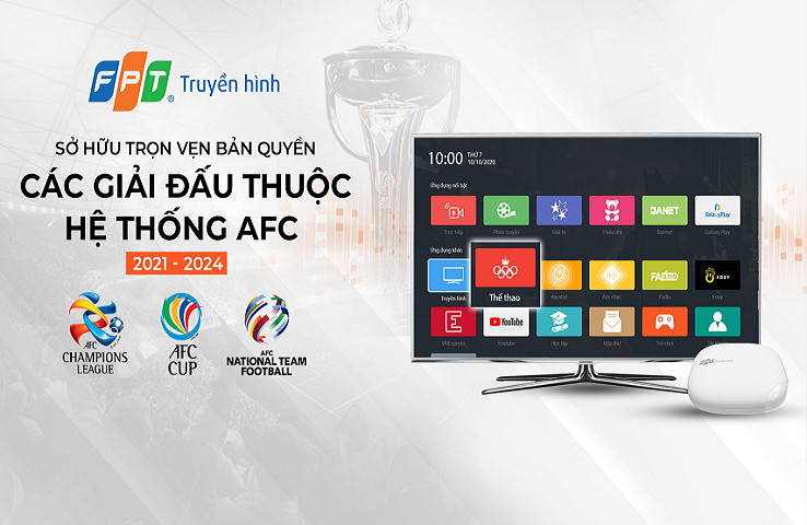 FPT Telecom sở hữu trọn vẹn bản quyền toàn bộ giải đấu trong hệ thống AFC