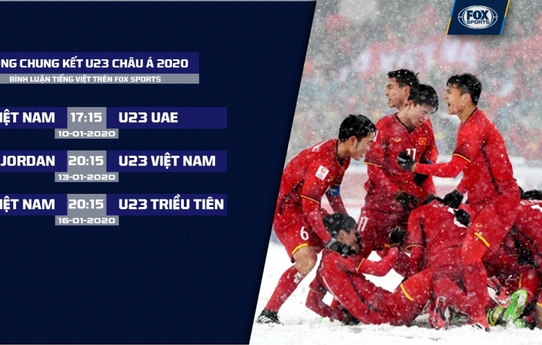 Fox Sports dành ưu tiên đặc biệt cho Việt Nam ở U23 châu Á