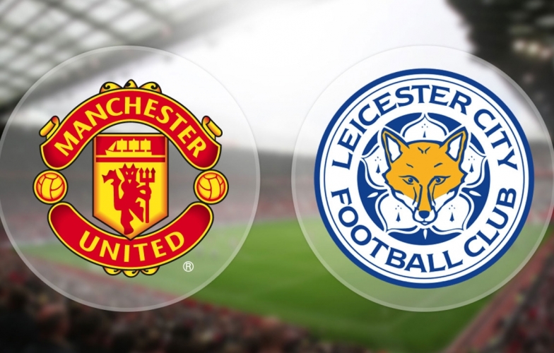 Link xem trận đấu MU vs Leicester, 23h30 ngày 26/08