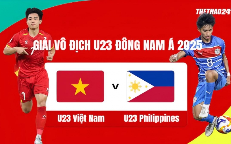 Trực tiếp U23 Việt Nam vs U23 Philippines,16h00 hôm nay 25/7