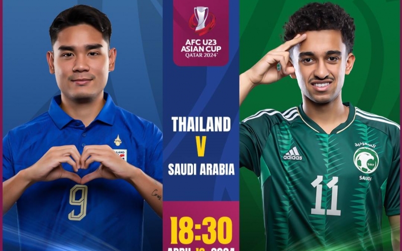 Trực tiếp U23 Thái Lan vs U23 Ả Rập Xê Út: Đã có link xem