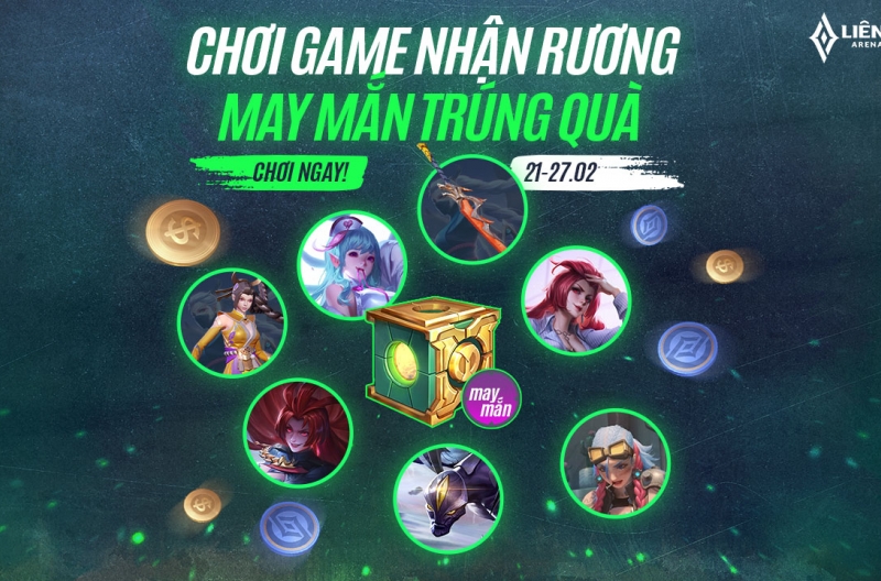 Ra mắt sự kiện chơi game nhận rương may mắn trúng quà Liên Quân Mobile