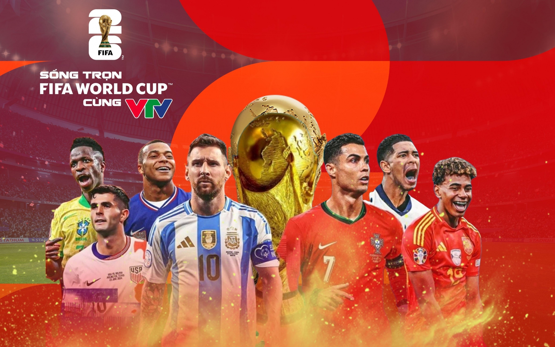 CHÍNH THỨC: VTV sở hữu bản quyền World Cup 2026