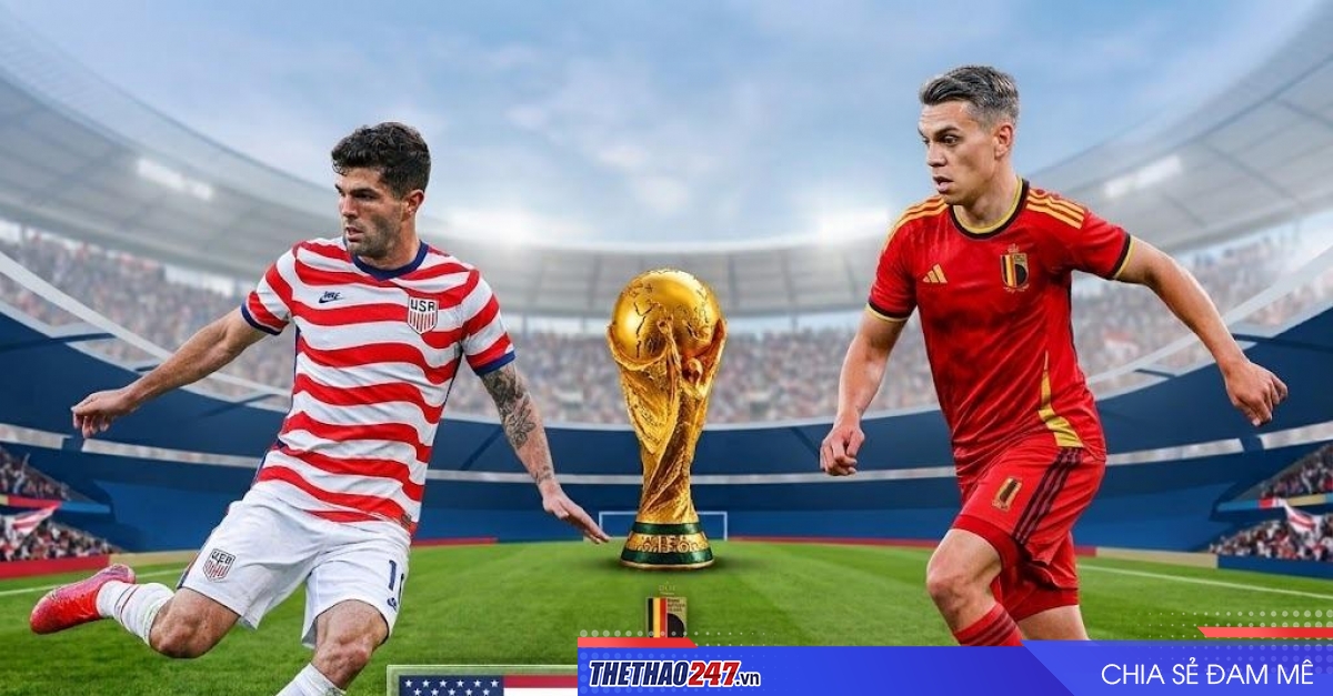 Dự đoán tỷ số Mỹ vs Bỉ: Cân bằng đến phút chót - World Cup 2026