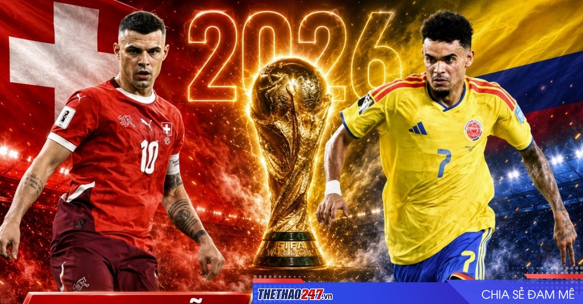 Dự đoán tỷ số Thụy Sĩ vs Colombia: Dễ vào hiệp phụ?