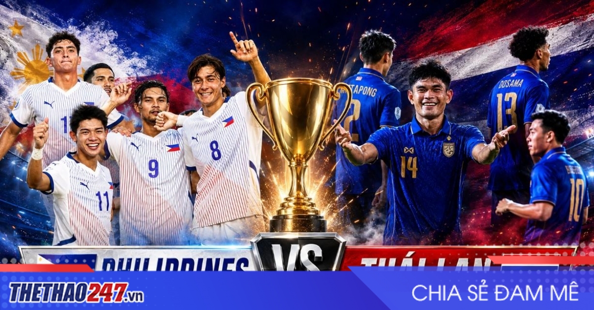Nhận định Philippines vs Thái Lan: Chủ nhà khẳng định sức mạnh