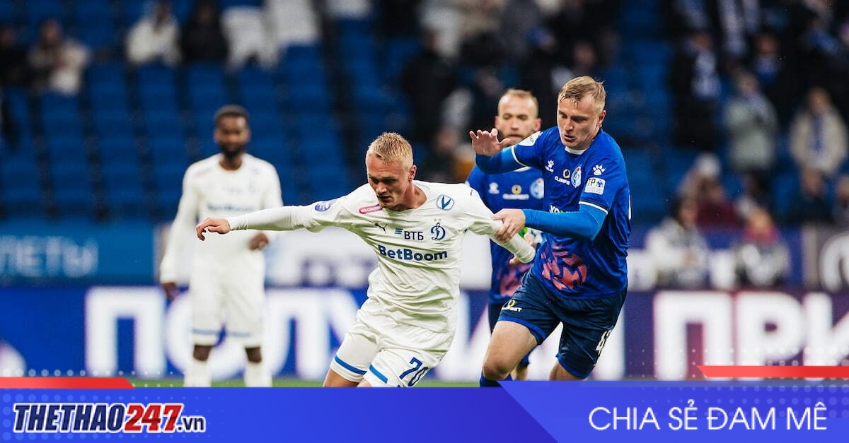 Nhận định Fakel Voronezh vs Dynamo Moscow: Đẳng cấp tạo khác biệt, 22h30 ngày 5/8/2026