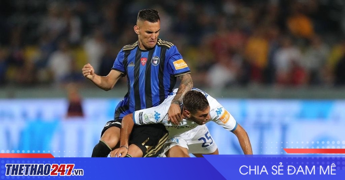 Nhận định Pisa vs Empoli: Tấm vé đi tiếp khó đoán