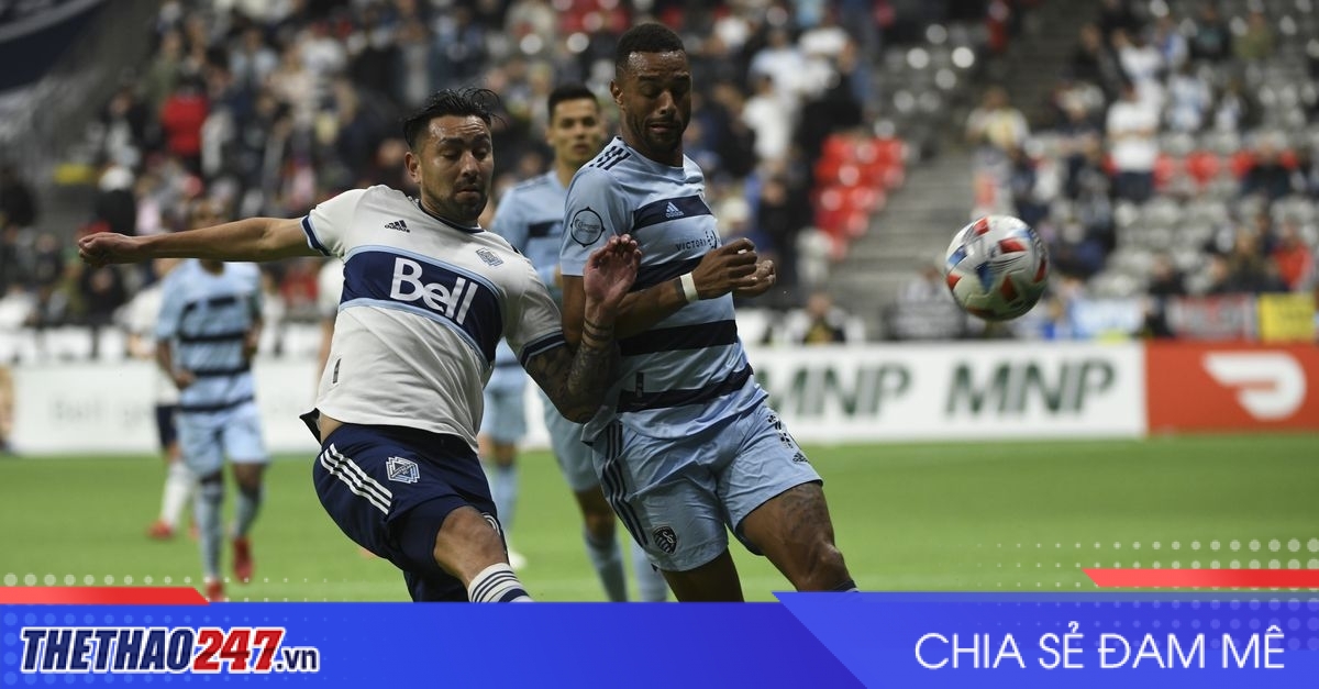 Nhận định Sporting Kansas City vs Vancouver Whitecaps: Khó chống đà tiến
