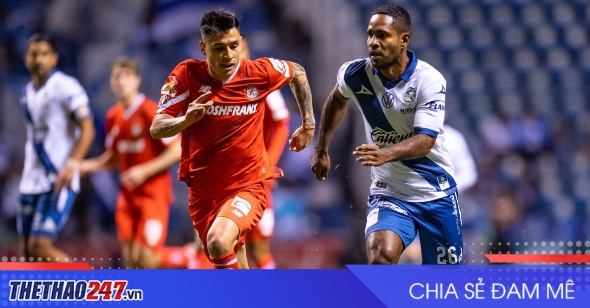 Nhận định Puebla vs Toluca: Khách chiếm thế thượng phong