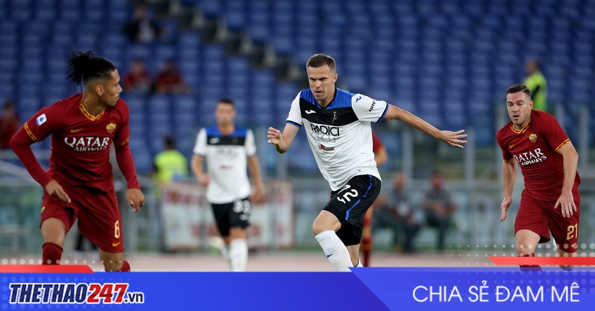 Nhận định AS Roma vs Atalanta: Đại chiến top đầu tại Olimpico