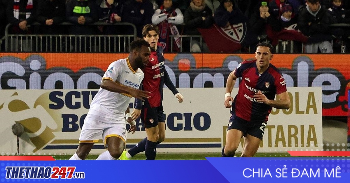 Nhận định Cagliari vs Lecce: Chờ khoảnh khắc định đoạt