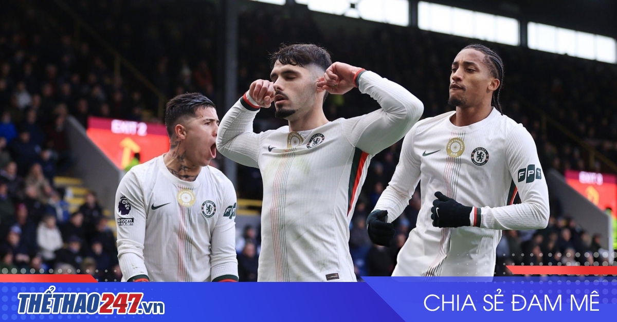 Kết quả - tỷ số Chelsea vs Burnley: Áp sát ngôi đầu
