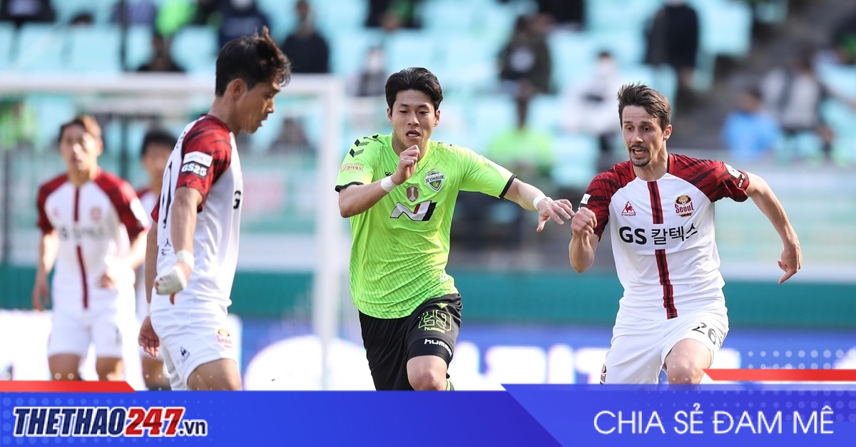 Nhận định Jeonbuk vs Seoul: Cuộc chiến đỉnh cao