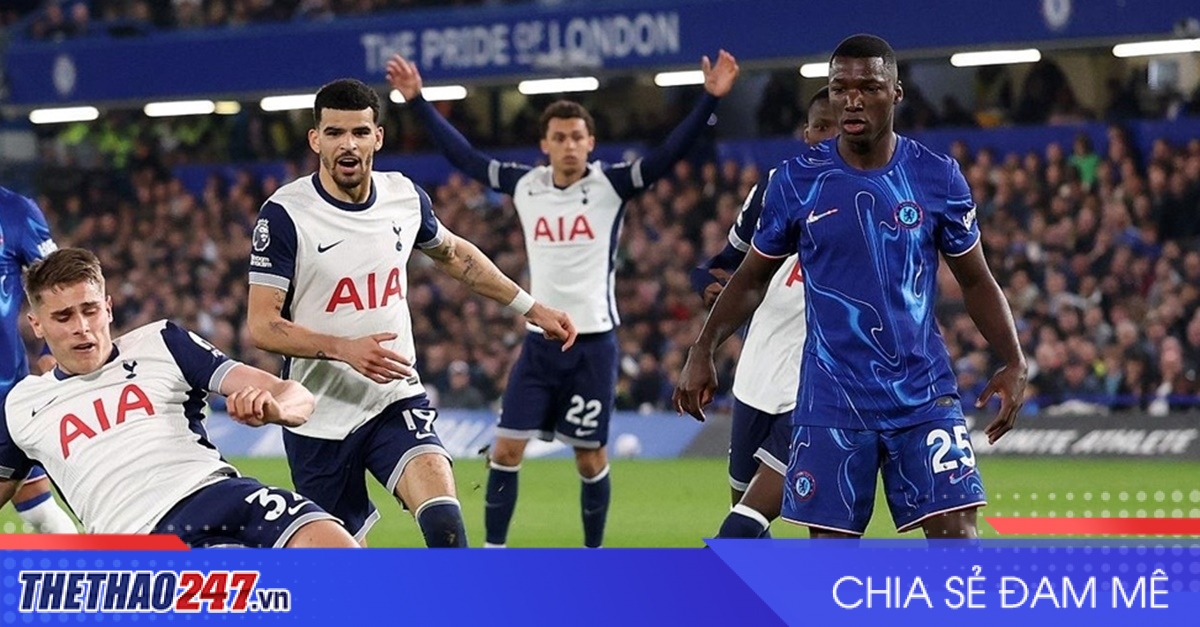 Nhận định Chelsea vs Tottenham: London đại chiến