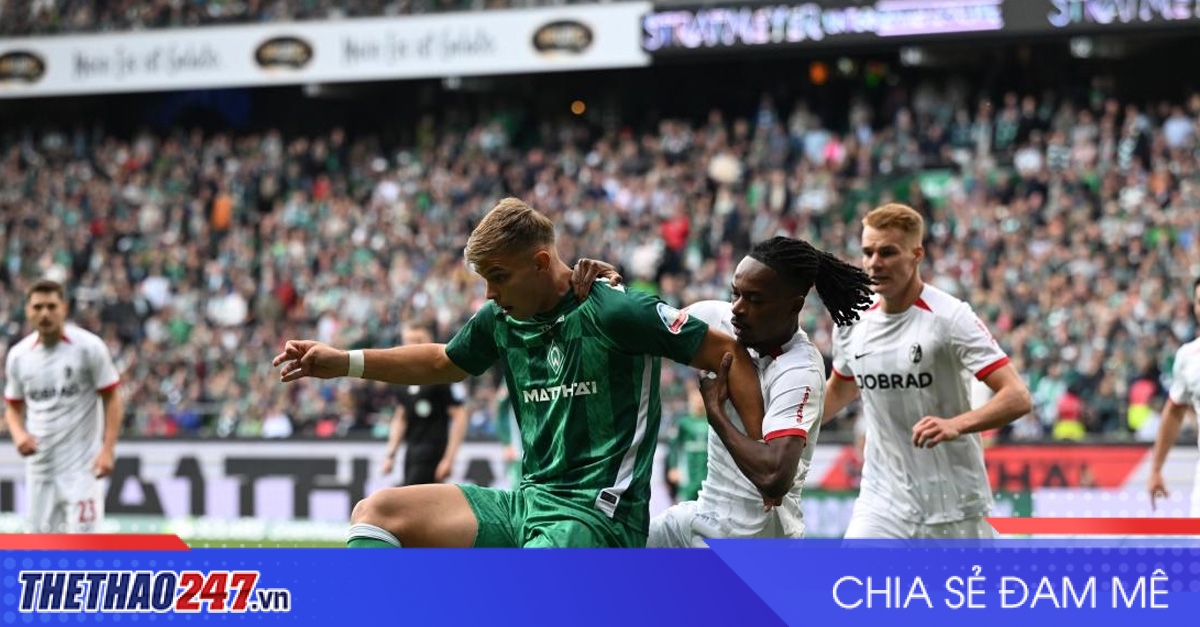 Nhận định Freiburg vs Werder Bremen: Mở màn thuận lợi