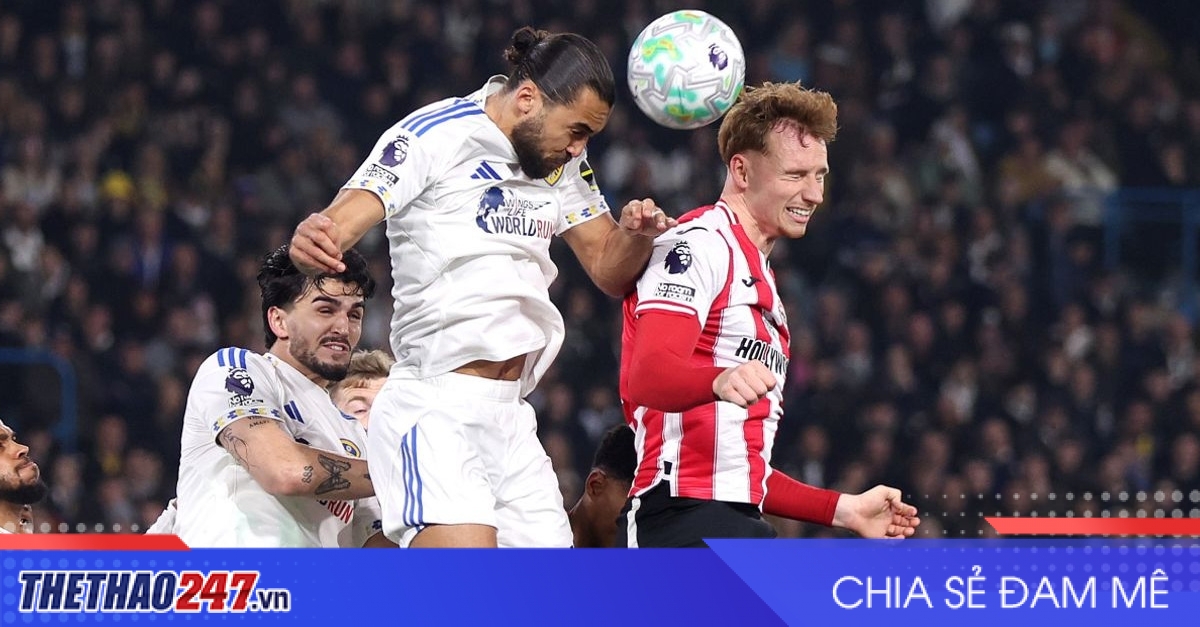 Nhận định Leeds vs Brentford: Bữa tiệc tốc độ