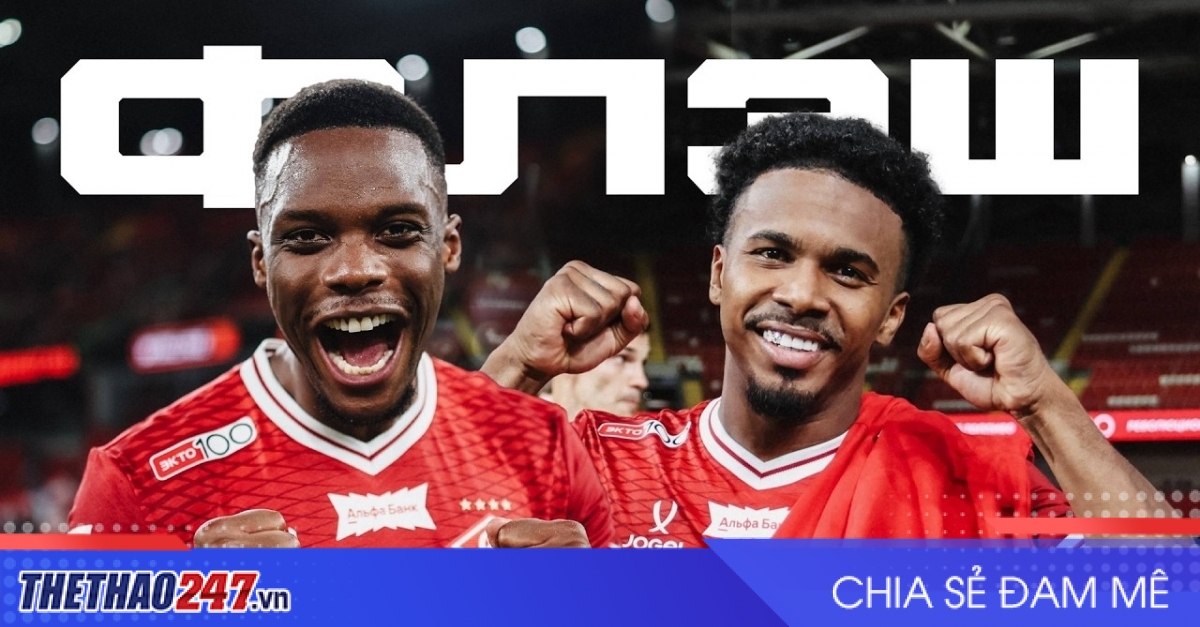 Nhận định Spartak Moscow vs Orenburg: Chênh lệch rõ ràng