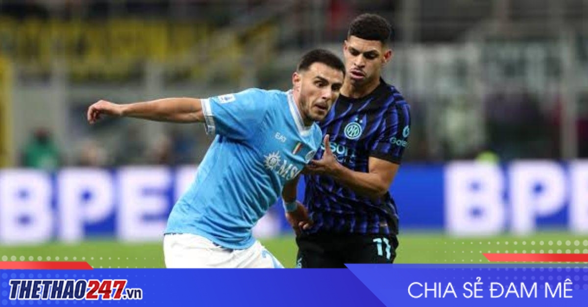 Nhận định Inter vs Napoli: Bài kiểm tra của tham vọng