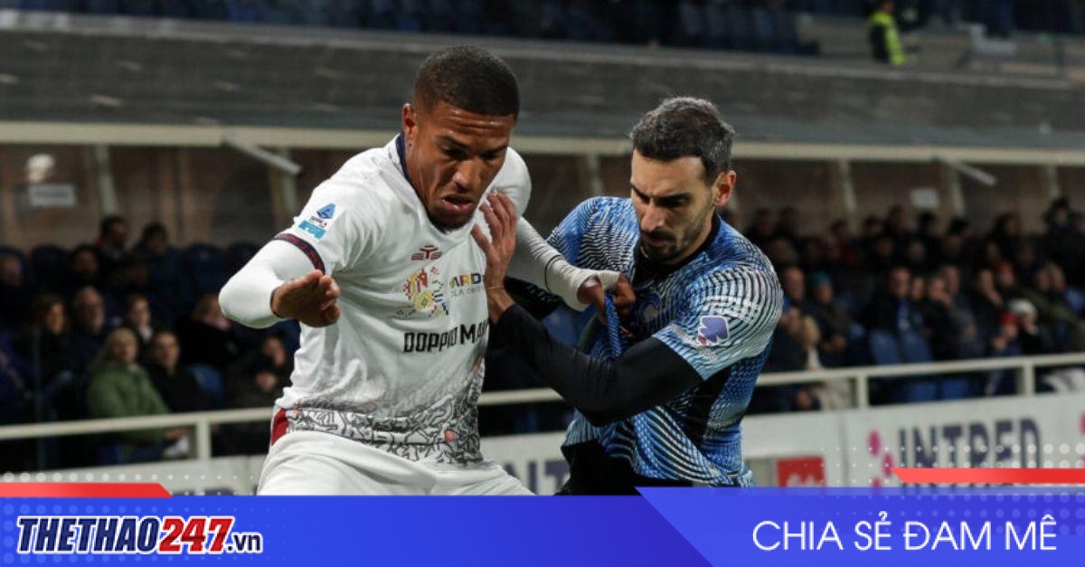 Nhận định Atalanta vs Cagliari: La Dea tìm lại nhịp thắng