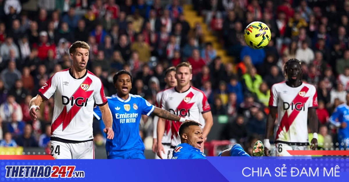 Nhận định Real Madrid vs Rayo Vallecano: Tìm lại chiến thắng