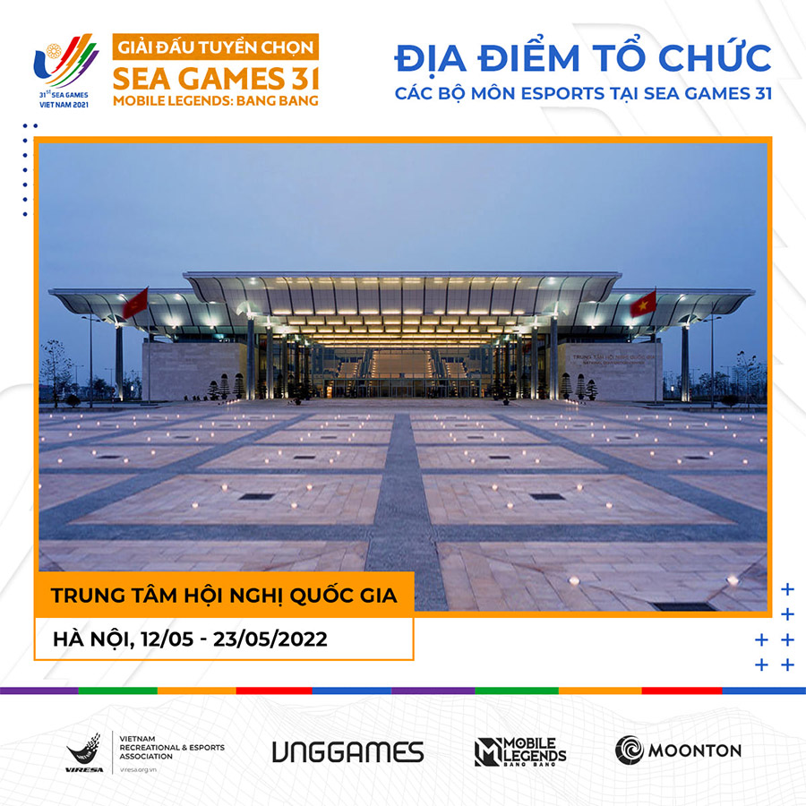 SEA Games 31 LMHT sẽ tổ chức tại Trung Tâm Hội Nghị Quốc Gia