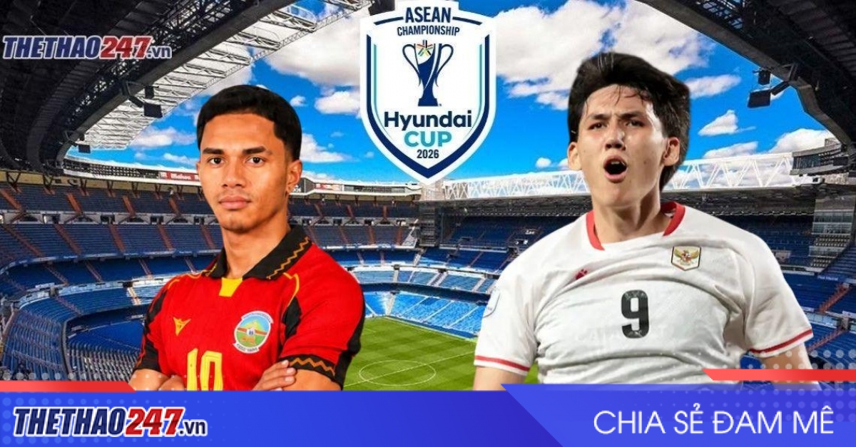 Nhận định Timor Leste vs Indonesia: Phô diễn sức mạnh