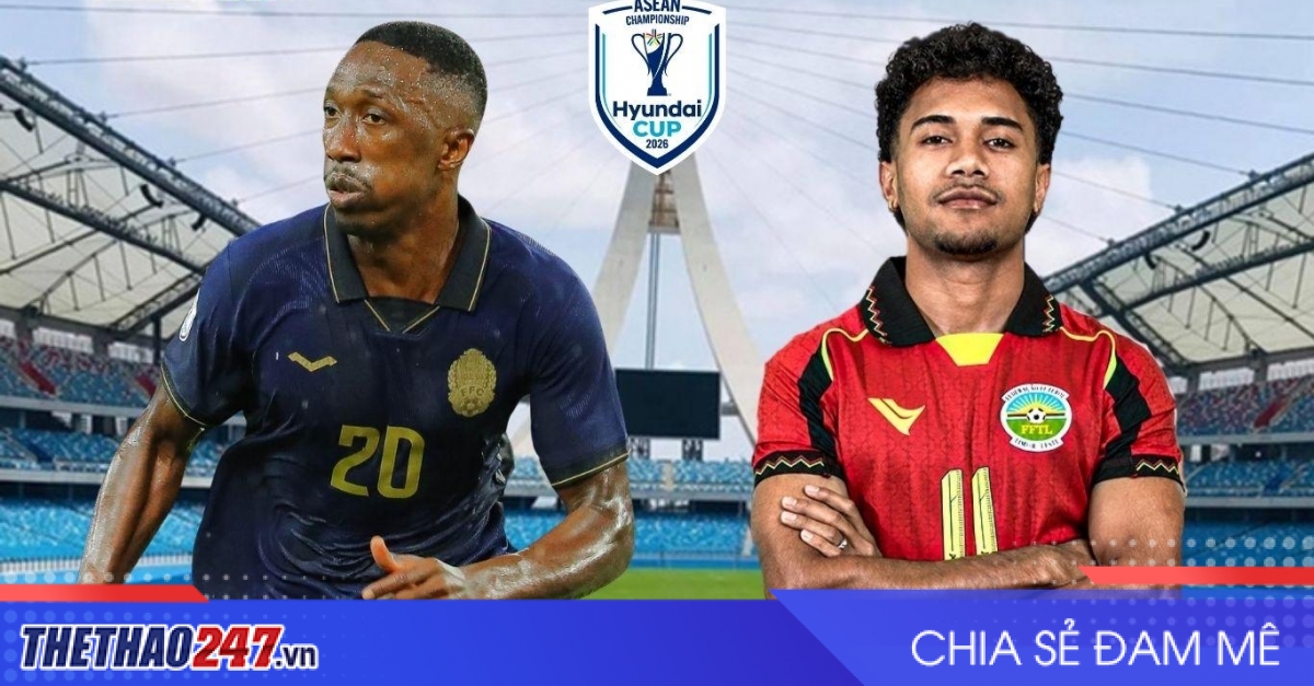 Nhận định Campuchia vs Timor Leste: Cùng tìm chiến thắng danh dự