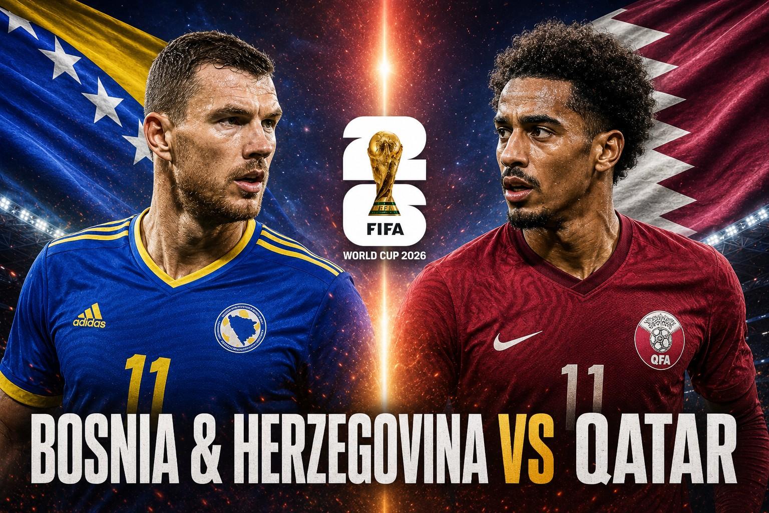 Trực tiếp bóng đá Bosnia & Herzegovina vs Qatar: Đội hình ra sân đã có