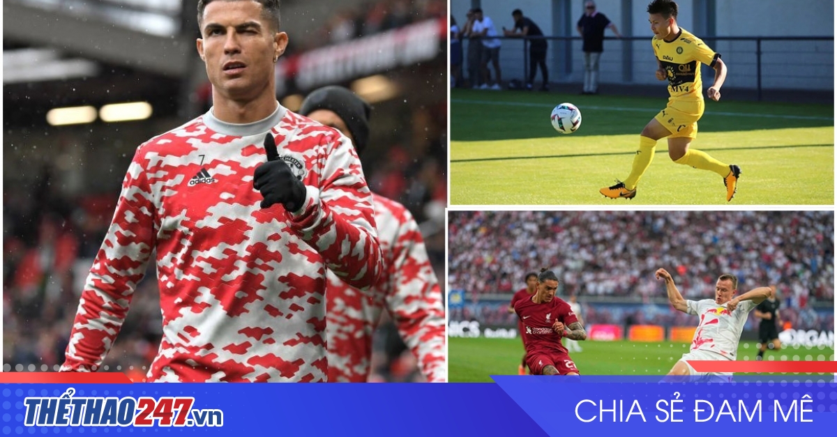 thumbnail - Tin bóng đá 22/7: Ronaldo ra kèo thơm cho đối tác; Nunez thông nòng; Quang Hải chắc suất đá chính
