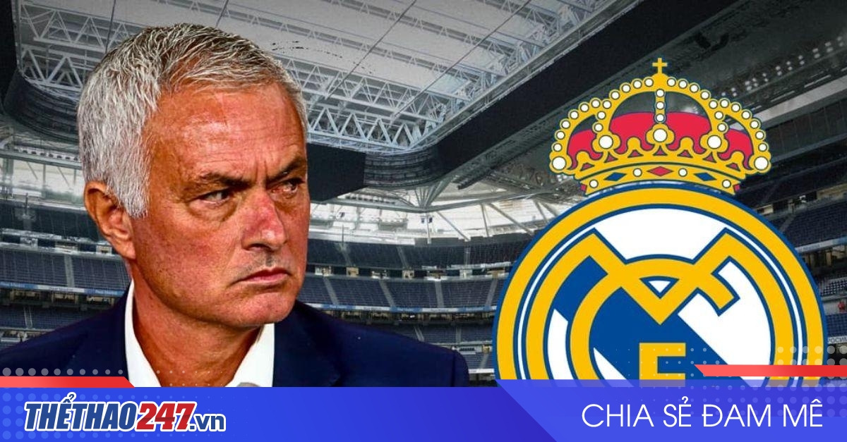 Thắng Real Madrid, Mourinho được gọi tên cho 2 bến đỗ đặc biệt