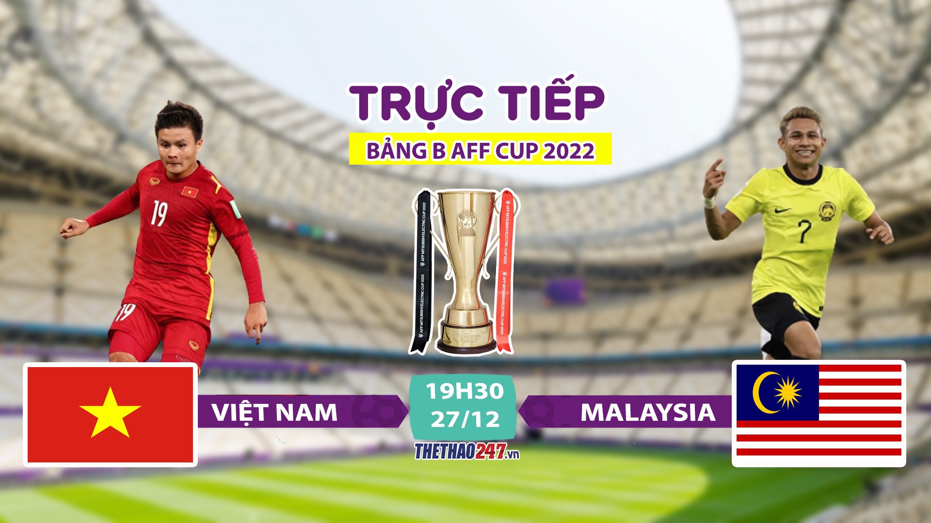 Trực tiếp Việt Nam vs Malaysia: Long tranh Hổ đấu!-236598