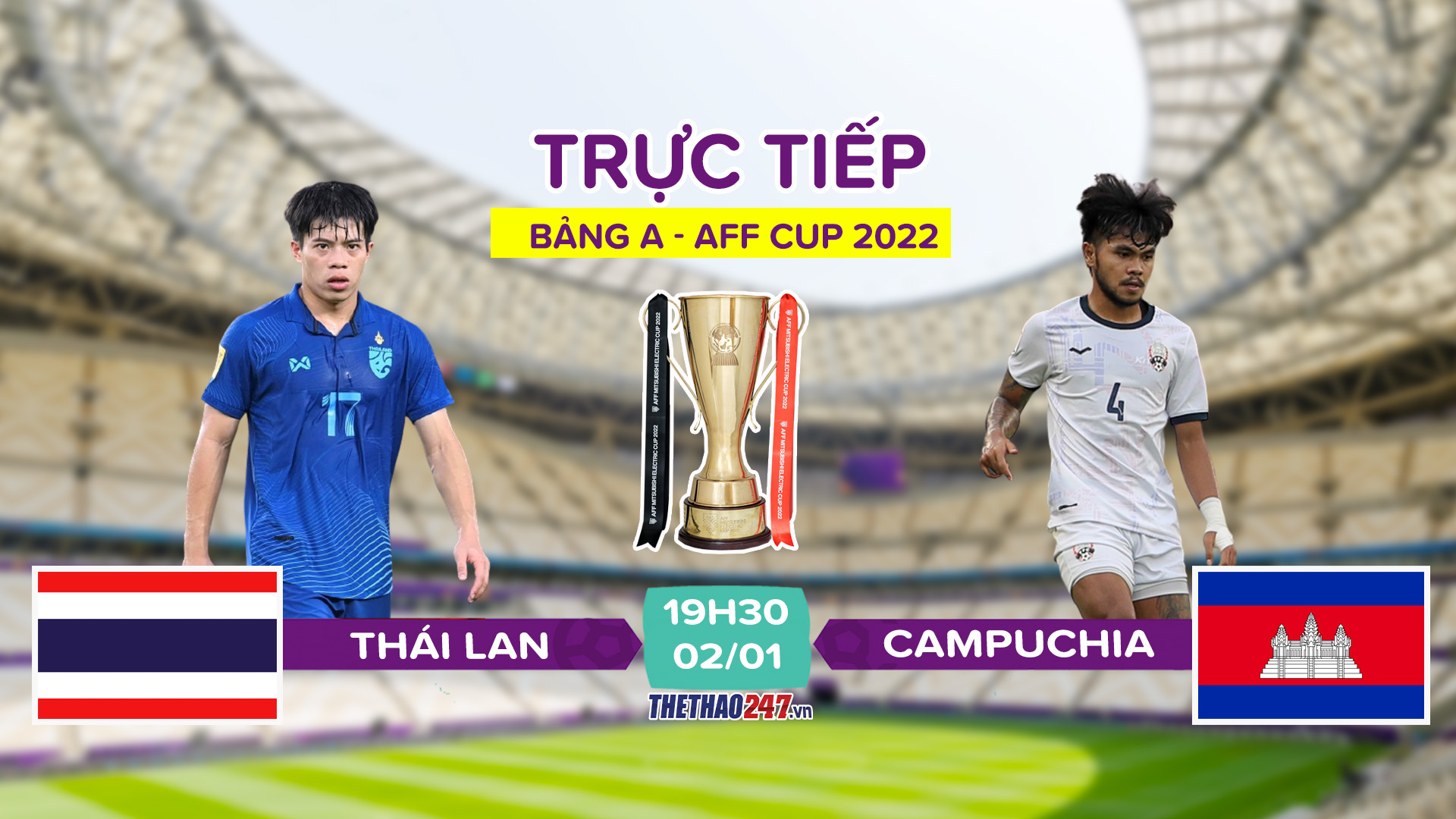 Trực tiếp Thái Lan vs Campuchia: Tiến vào Bán kết! 238491