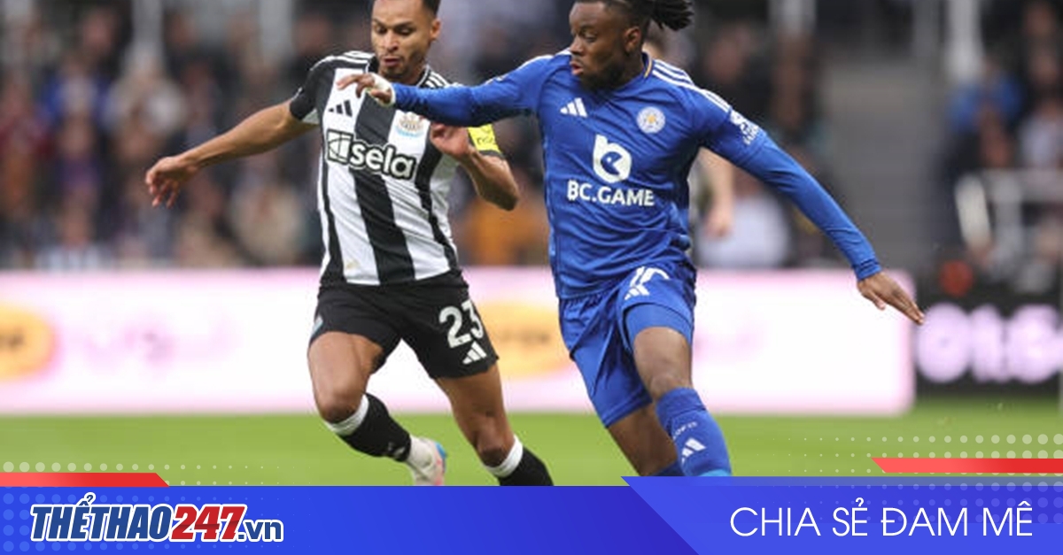 Nhận định Leicester vs Newcastle: Quá khó cho “Bầy cáo”, 2h00 ngày 8/4/2025