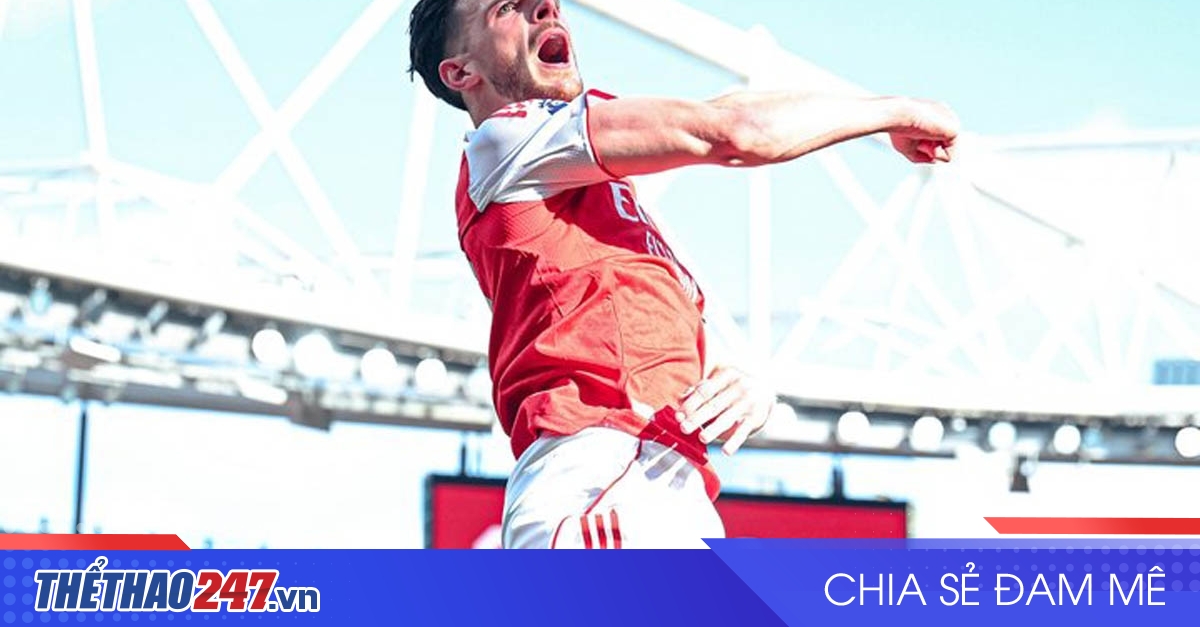 Declan Rice bùng nổ về bàn thắng ở Arsenal