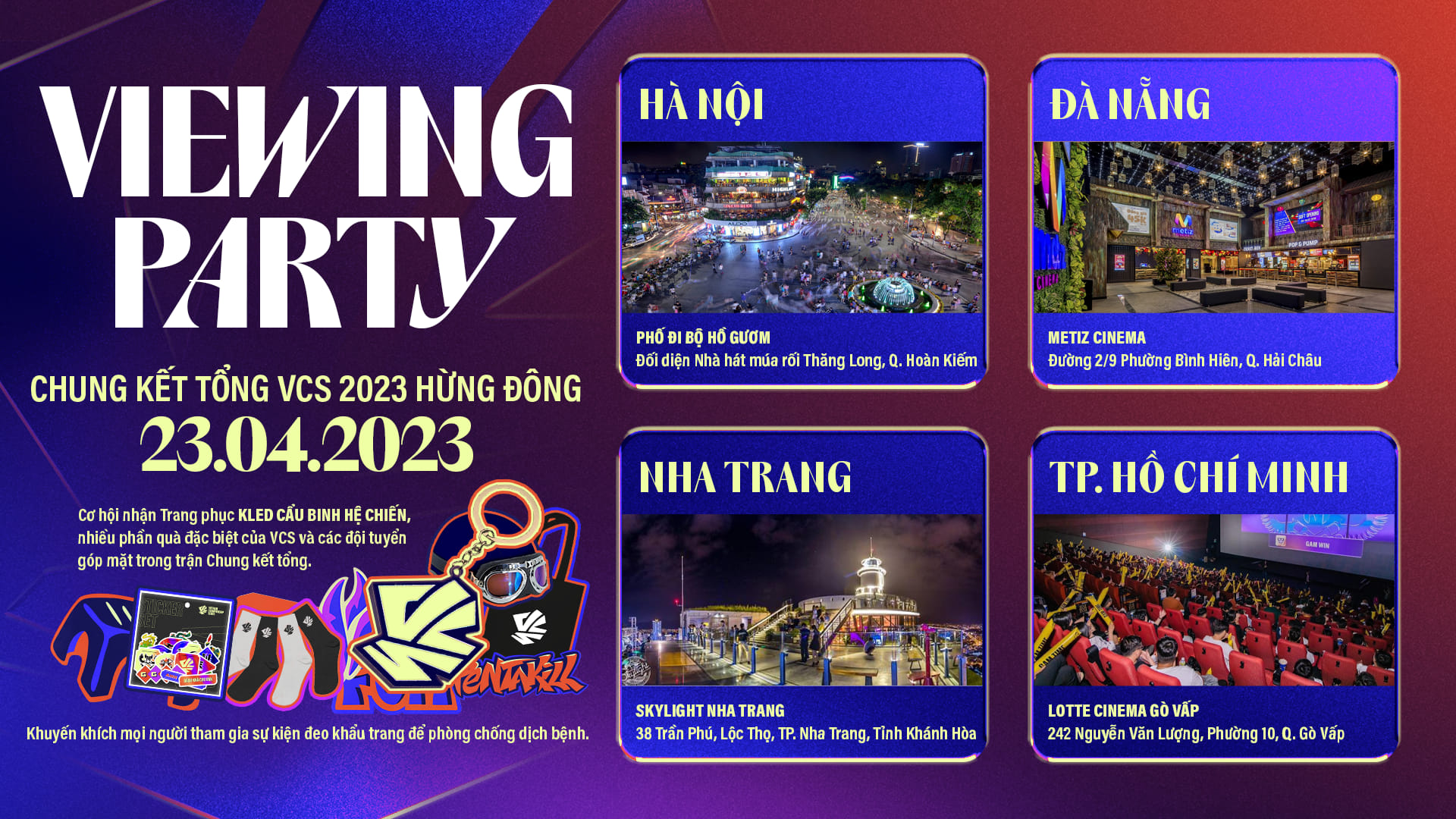 VCS Hừng Đông 2023 sẽ tổ chức Viewing Party ở 4 địa điểm lớn tại Việt Nam 271241