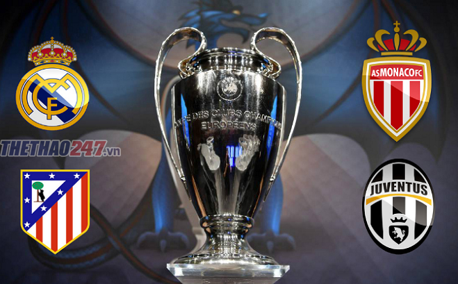 Bán kết Cup C1, bán kết Champions League, Champions League,real madrid, juventus, atletico madrid,monaco,Los Blancos, bán kết champions league, bán kết cup c1