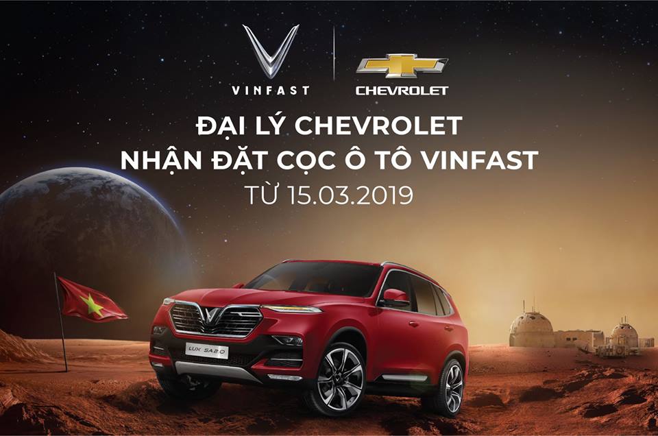 Chevrolet sẽ bán sẽ VinFast, Chevrolet nhận đặt cọc xe VinFast, Đại lý Chevrolet bán xe VinFast,