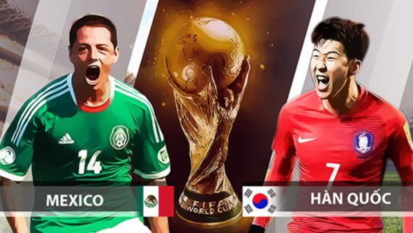 han quoc vs mexico, du doan han quoc vs mexico, ti so han quoc vs mexico, world cup 2018